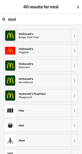 40 results for “mcd”, including McDonald’s (Burger Fast Food), McDonald’s (Flagpole), McDonald’s (Restroom), McDonald’s (Surveillance), and McDonald’s PlayPlace (Playground).